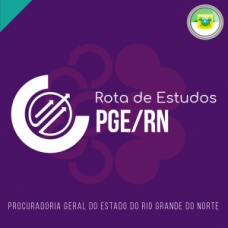 ROTA DE ESTUDOS - PGERN 2024 (CICLOS 2023) ROTA DE ESTUDOS - PGERN 2024 (CICLOS 2023)